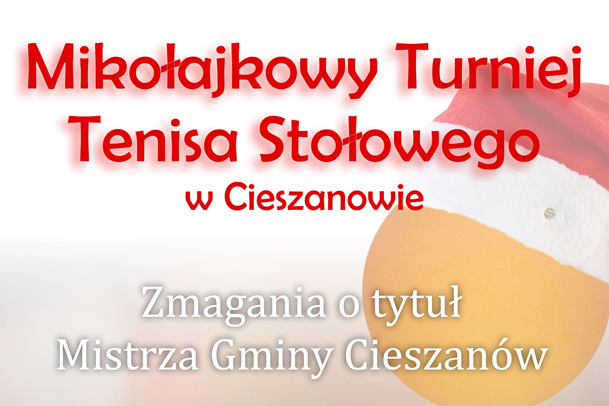 Read more about the article Mikołajkowy Turniej Tenisa Stołowego