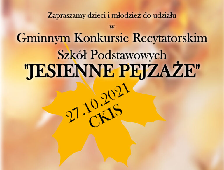 Read more about the article Konkurs recytatorski „Jesienne Pejzaże” 2021