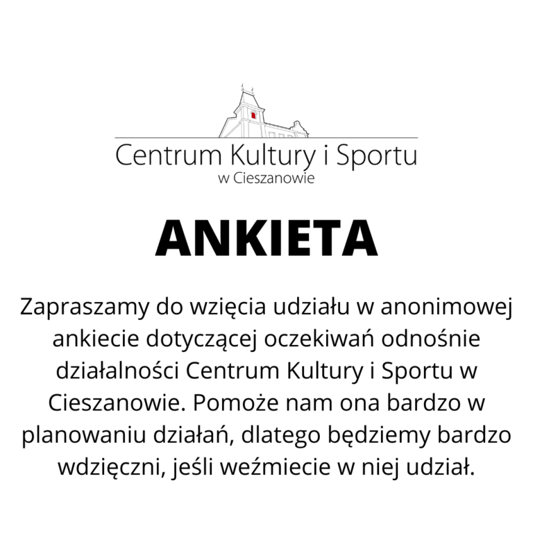Read more about the article Ankieta dot. działalności CKiS w Cieszanowie – prośba o wypełnienie